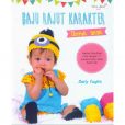 Buku Baju Rajut Karakter Untuk Anak